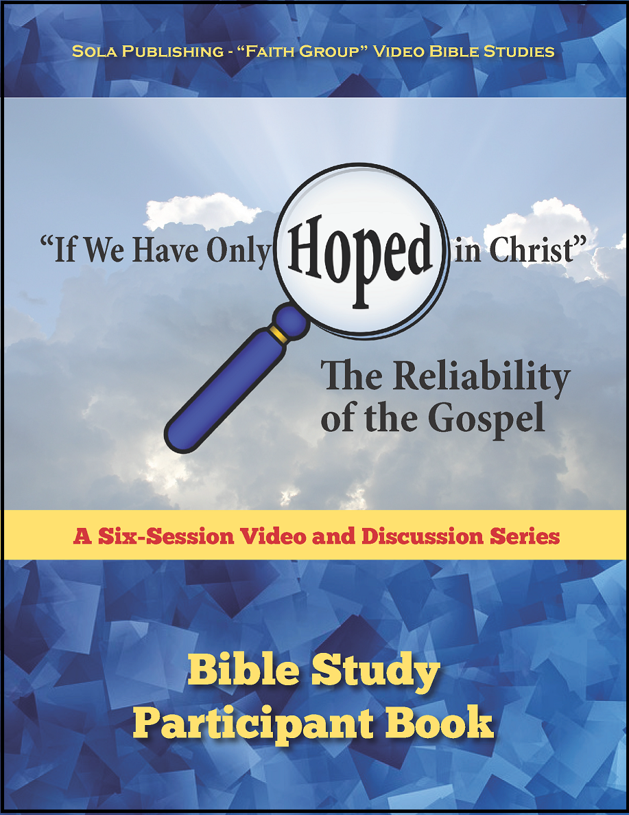 The Reliability of the Gospel - Participant